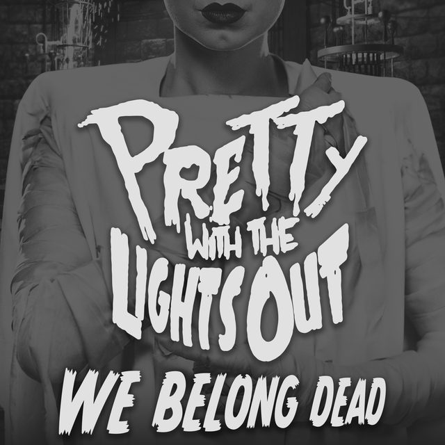 We Belong Dead single art